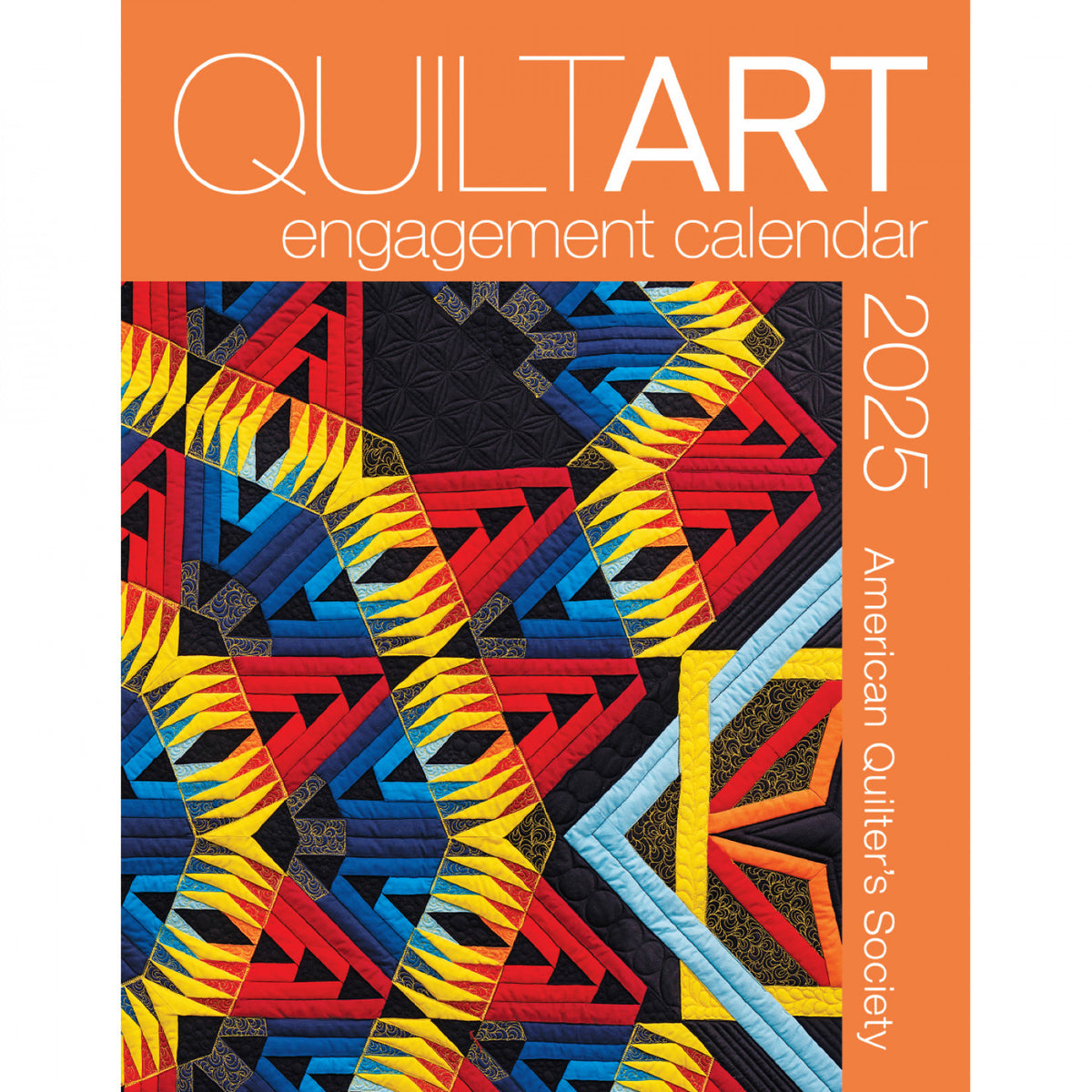 Quilt Art Engagement Calendar from AQS 2025 Threads That Bind Maxwell Quilt Calendar 2025