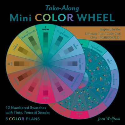 Take Along Mini Color Wheel by Joen Wolfrom
