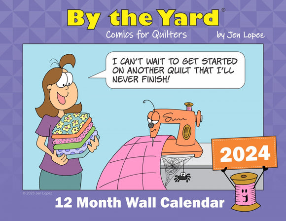 By the Yard 2024 Wall Calendar