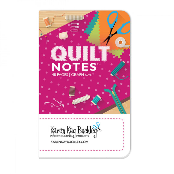 Karen Kay Buckley's Quick Notes