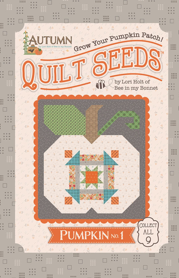 Lori Holt Autumn Quilt Seeds #1