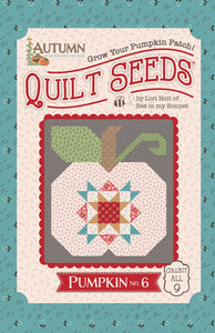 Lori Holt Autumn Quilt Seeds #6