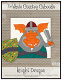 The Knight Dragon-Precut Fused Applique Packs by The Whole Country Caboodle