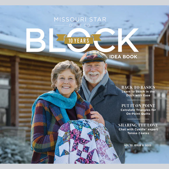 Missouri Star Block Magazine Volume 10 Issue 6