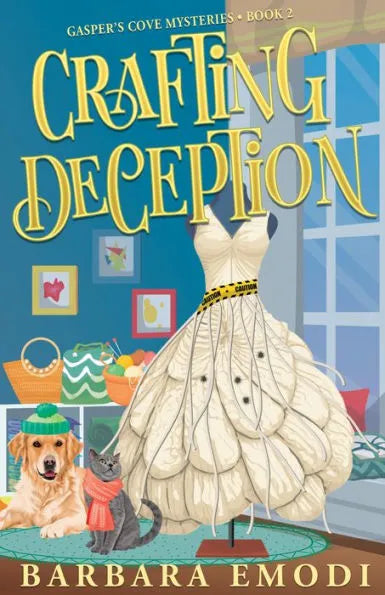 Crafting Deception by Barbara Emodi-Gasper's Cove Mysteries- Book 2