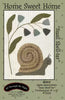 Home Sweet Home - Snail Shell-ter