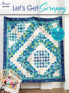 Let's Get Scrappy by Annie's Quilting-Book