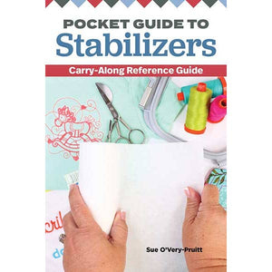 Pocket Guide to Stabilizers by Sue O'Very-Pruitt