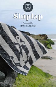Shiplap Quilt Pattern by Rachel Rossi