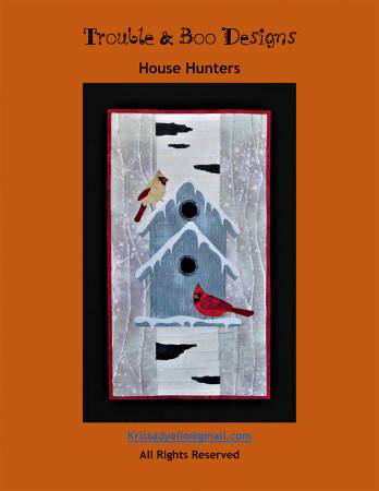 House Hunters from Trouble and Boo Designs-Applique Pattern
