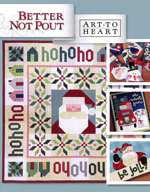 Better Not Pout by Nancy Halvorsen of Art to Heart Quilts